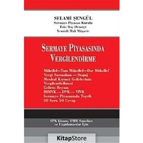SERMAYE PİYASASINDA VERGILENDIRME - SELAMI ŞENGÜL