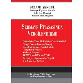 SERMAYE PİYASASINDA VERGILENDIRME - SELAMI ŞENGÜL
