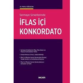 Sermaye Şirketlerinde İflas İçi Konkordato Melisa Gözaçan