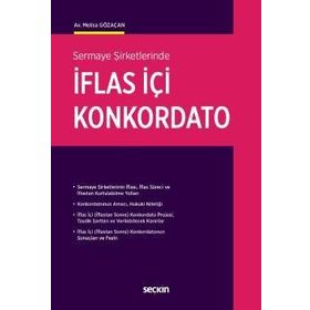 Sermaye Şirketlerinde İflas İçi Konkordato Melisa Gözaçan