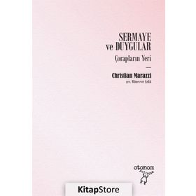 Sermaye ve Duygular - Christian Marazzi