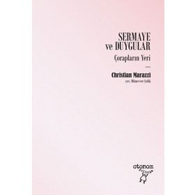Sermaye ve Duygular - Christian Marazzi