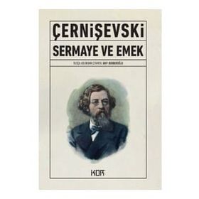 Sermaye ve Emek - Nikolay Çernışevski