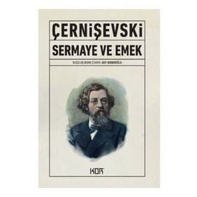 Sermaye ve Emek - Nikolay Çernışevski