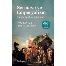 Sermaye ve Emperyalizm - Kalkedon Yayıncılık