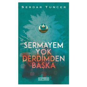 Sermayem Yok Derdimden Başka - Serdar Tuncer