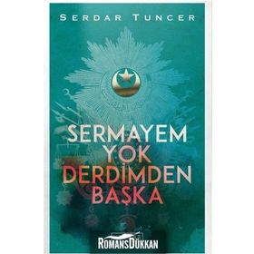 Sermayem Yok Derdimden Başka - Serdar Tuncer