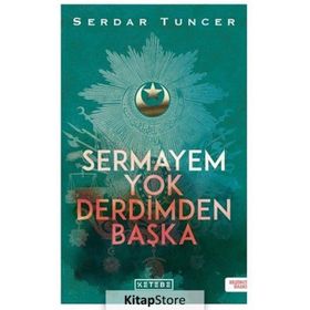 Sermayem Yok Derdimden Başka - Serdar Tuncer