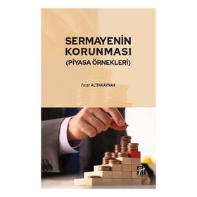 Sermayenin Korunması Piyasa Örnekleri - Fırat Altınkaynak