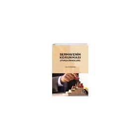 Sermayenin Korunması Piyasa Örnekleri - Fırat Altınkaynak