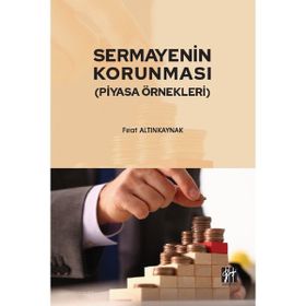 Sermayenin Korunması Piyasa Örnekleri - Fırat Altınkaynak