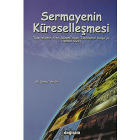 SERMAYENIN KÜRESELLEŞMESİ - MUSTAFA KEMAL AYDIN