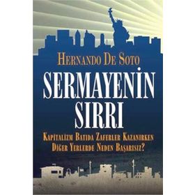 Sermayenin Sırrı - Hernando De Soto