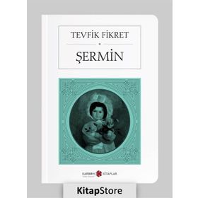 ŞERMİN - TEVFIK FIKRET (ISBN:9789758773497)