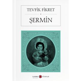 ŞERMIN - TEVFIK FIKRET (ISBN:9799759181399)