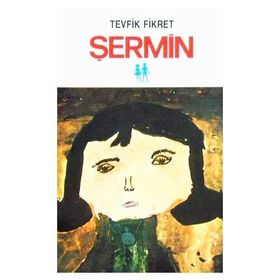 ŞERMİN - TEVFIK FIKRET