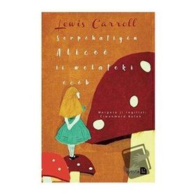 Serpehatiyen Alicee li Welateki Eceb Lewis Carroll