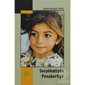 Serpehatiyen Penabertiye - Hesen Huseyin Deniz