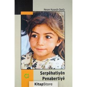 Serpehatiyen Penabertiye - Hesen Huseyin Deniz