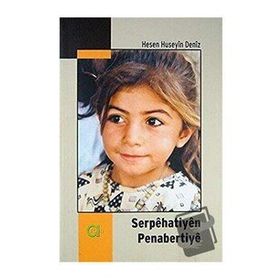 Serpehatiyen Penabertiye - Hesen Huseyin Deniz
