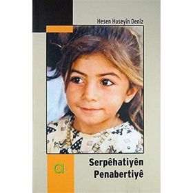 Serpehatiyen Penabertiye - Hesen Huseyin Deniz