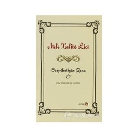 SERPEHATIYEN ZANA HIN ÇİROKEN BI QAFIYE - MELE XALITE LICI