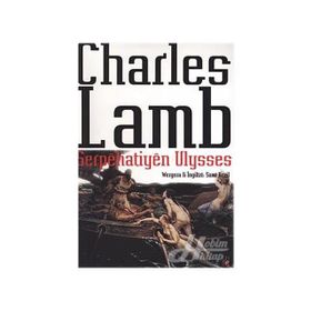 SERPÊHATIYÊN ULYSES - CHARLES LAMB