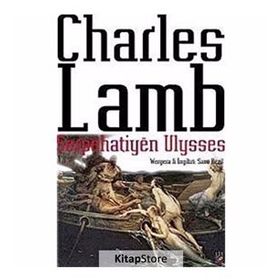 SERPÊHATIYÊN ULYSES - CHARLES LAMB