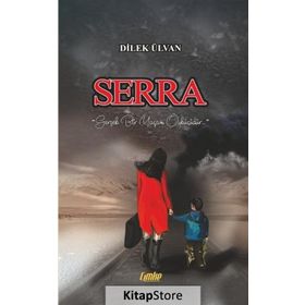 Serra - Dilek Ülvan