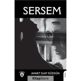 Sersem - Ahmet Suat Düzgün
