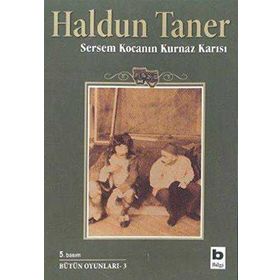 Sersem Kocanın Kurnaz Karısı - Haldun Taner