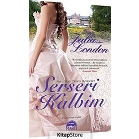 SERSERI KALBIM - JULIA LONDON