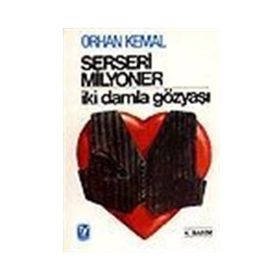 SERSERI MILYONER - ORHAN KEMAL