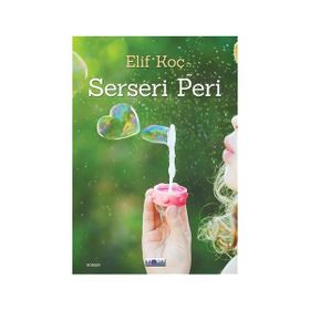 Serseri Peri - Elif Koç - Favori Yayınları