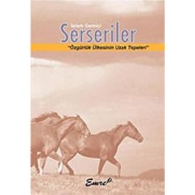 SERSERILER ÖZGÜRLÜK ÜLKESININ UZAK TEPELERI - İSLAM GEMICI