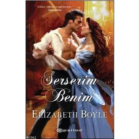 SERSERIM BENIM - ELIZABETH BOYLE