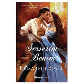 SERSERIM BENIM - ELIZABETH BOYLE