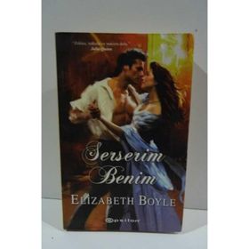 SERSERIM BENIM - ELIZABETH BOYLE