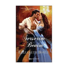 SERSERIM BENIM - ELIZABETH BOYLE