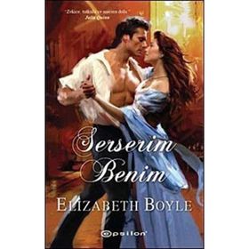 SERSERIM BENIM - ELIZABETH BOYLE