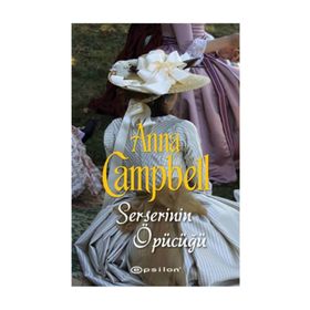 Serserinin Öpücüğü - Anna Campbell