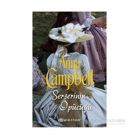 Serserinin Öpücüğü - Anna Campbell