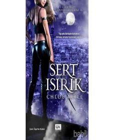 Sert Isırık - Chloe Neill