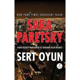 Sert Oyun - Sara Paretsky