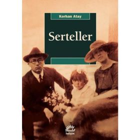 Serteller - Korhan Atay