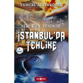 Serüven Peşinde 11 - İstanbul'da Tehlike - Tuncel Altınköprü