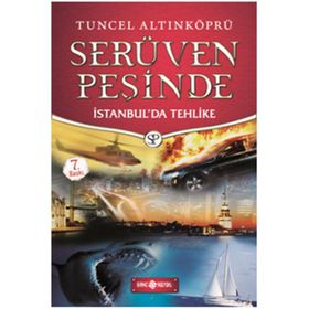 Serüven Peşinde 11 - İstanbul'da Tehlike - Tuncel Altınköprü