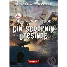 Serüven Peşinde 15 - Çin Seddinin Ötesinde - psikolog tuncel altinkopru