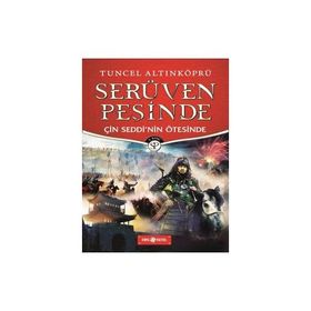 Serüven Peşinde 15 - Çin Seddinin Ötesinde - psikolog tuncel altinkopru