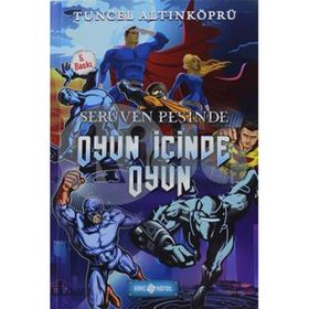 Serüven Peşinde 16 - Oyun İçinde Oyun - psikolog tuncel altinkopru